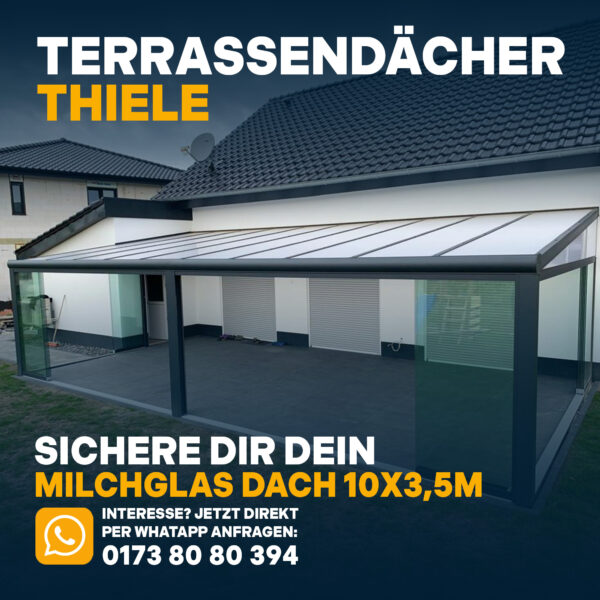 Terrassenüberdachung 10,06m x 3,5m Milchglas