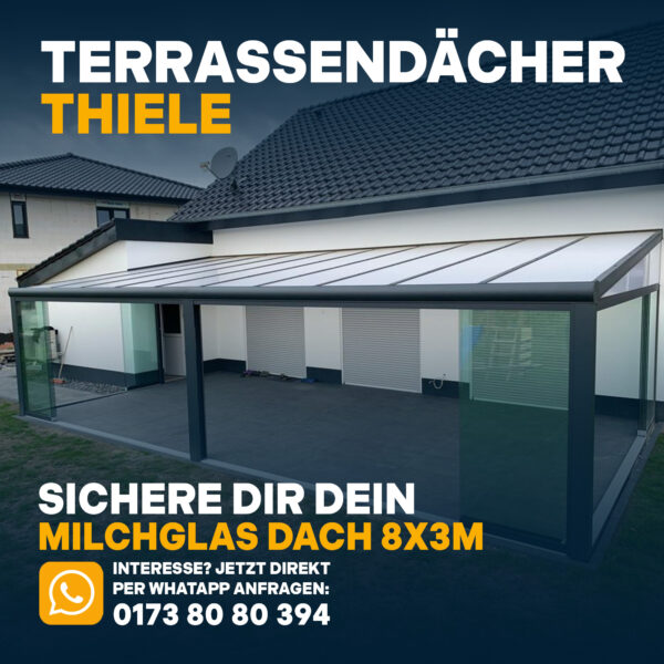 Terrassenüberdachung 8,06m x 3m Milchglas