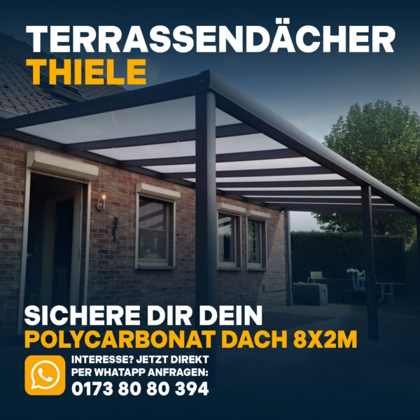 Terrassenüberdachung 8,06m x 2m